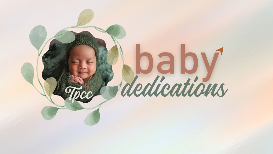 Baby Dedications